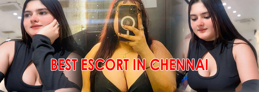 Best Escort In Chennai